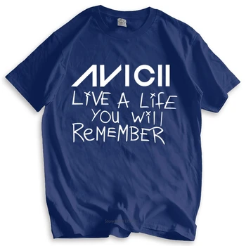Εμπορικό σήμα μόδας t shirt mens χαλαρά Avicii να Ζήσουν Μια Ζωή Θα Θυμάστε T-Shirt για άνδρες και για γυναίκες Τεε avicii EDM Dance Legend βαμβάκι tshirt